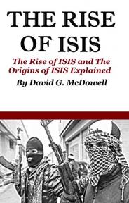 ISIS: The Rise Of ISIS And The Origins Of ISIS Explained (Terrorism and ISIS)
