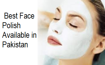 Best Face Polish Available in Pakistan