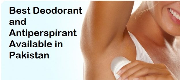 Best Deodorant and Antiperspirant Available in Pakistan