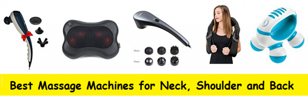 Best Massage Machines for Neck, Shoulder and Back