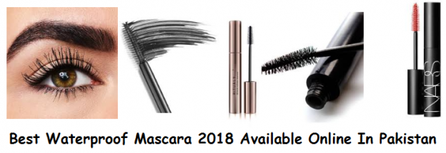 Best Waterproof Mascara 2018 Available Online In Pakistan