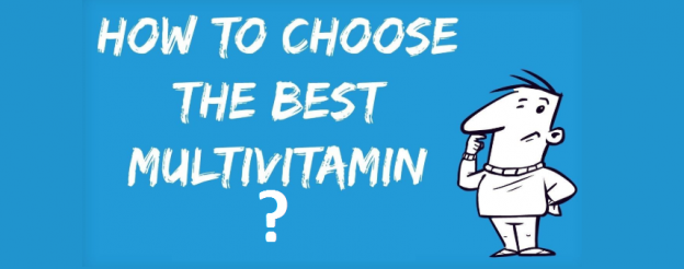 How to choose best multivitamin supplement?