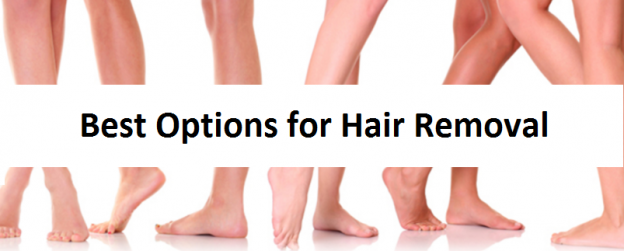 Best Options for Hair Removal