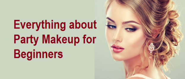 Everything about Party Makeup for Beginners