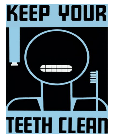 Keep your teeth clean