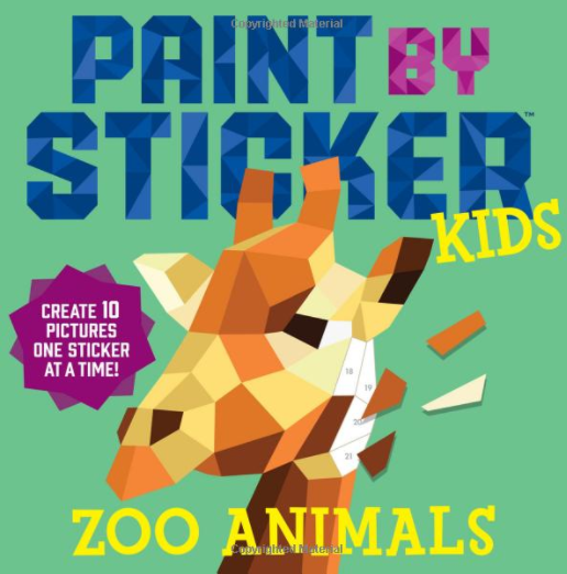 Paint by Sticker Kids: Zoo Animals -Paperback