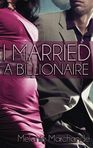 I Married a Billionaire (Contemporary Romance) Novel Available in Lahore