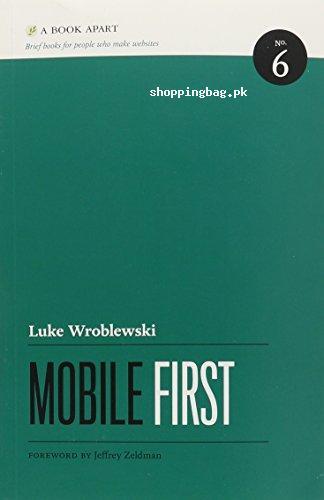 Mobile First by Luke Wroblewski