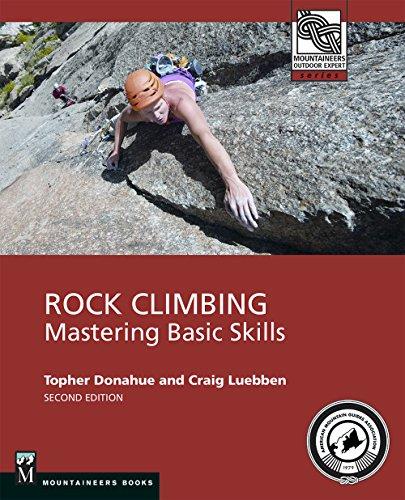 Rock Climbing in Pakistan: Basic Skills Mountaineers Book