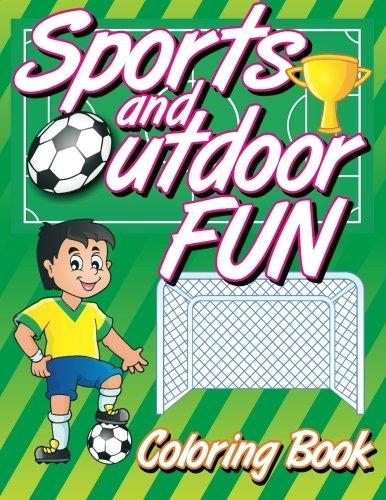 Kids coloring book Sports and Outdoor Fun Volume 12
