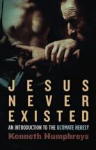 Jesus Never Existed…